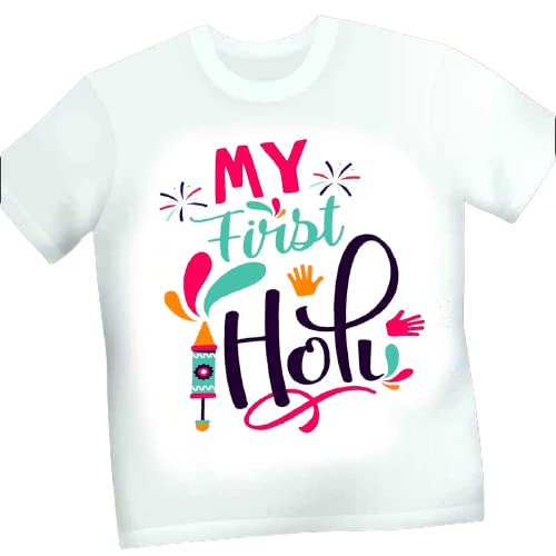 DDL Printed Holi T-Shirt Round Neck White/Dry-Fit/My First Holi T-Shirt for Baby, Kids, Girls, Boys