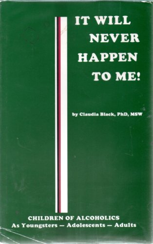 It Will Never Happen to Me 0910223025 Book Cover