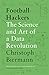 Biermann, C: Football Hackers: The Science and Art of a Data Revolution