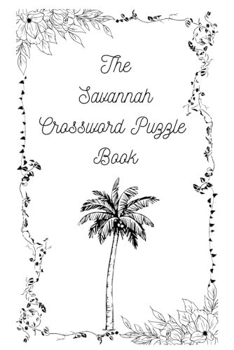 The Savannah Crossword Puzzle Book
