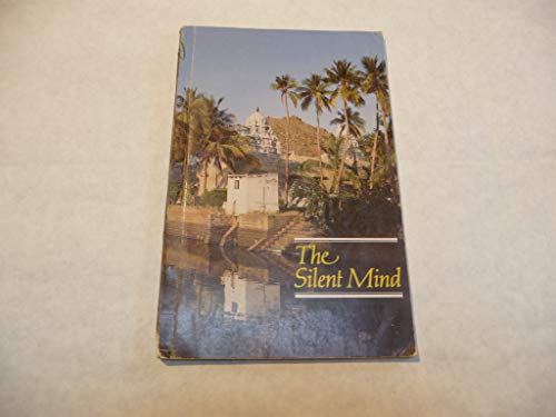 The Silent Mind ; The Ramana Way 8185378231 Book Cover
