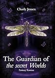 the guardian serie tv streaming vf  The Guardian of the secret Worlds (German Edition)