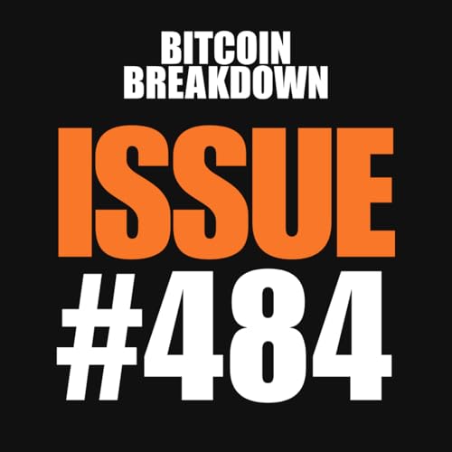 Issue #484: Iran Flees to Bitcoin, Cake Wallet Lights Up, SAA Takes Sats