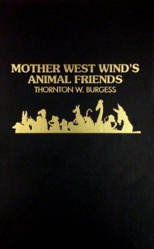 Mother West Wind's Animal Friends 0884117790 Book Cover