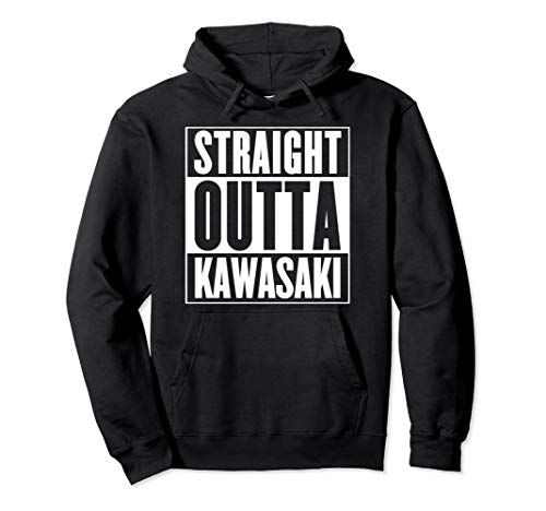 Straight Outta Kawasaki Hoodie
