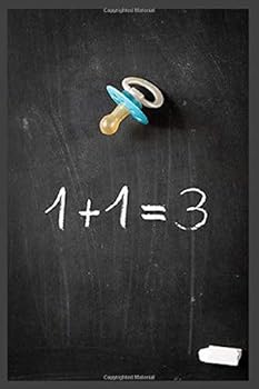 Paperback Always remember 1+1=3 It’s True: Funny Blank Lined Journal Notebook ,Journal for Writing, College and office: 6" x 9", 110 Pages Book