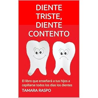 DIENTE TRISTE, DIENTE CONTENTO Audiolibro Por Tamara Raspo arte de portada