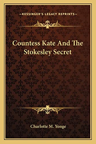 Countess Kate And The Stokesley Secret