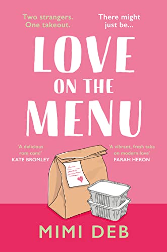 Love on the Menu: A totally heart-warming and uplifting romantic comedy novel with a twist, perfect for fans of Beth O’Leary and Emily Henry!