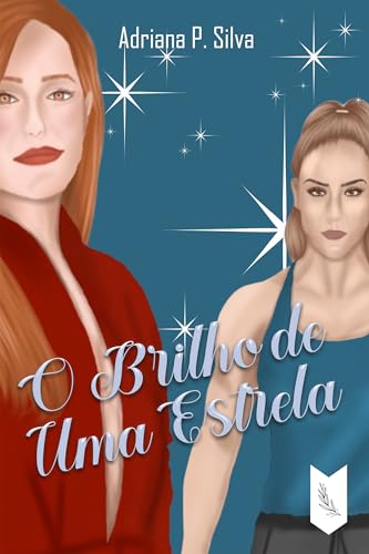 O Brilho de uma Estrela