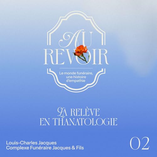 La rel&egrave;ve en thanatologie