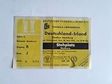 eintrittskarte deutschland mexiko  Eintrittskarte für das Fußball-Länderspiel ,,Deutschland - Irland\