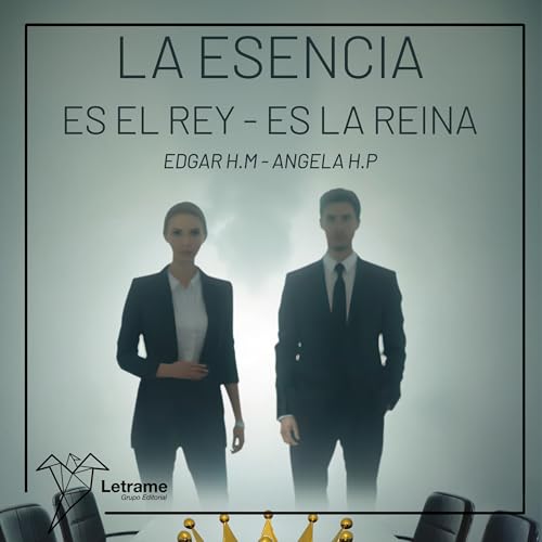 La esencia es el rey Audiolibro Por Ángela Herreño P. arte de portada