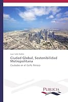 Ciudad Global, Sostenibilidad Metropolitana 3639645995 Book Cover