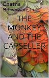 capivariano rio preto  The Monkey and the cap seller (English Edition)