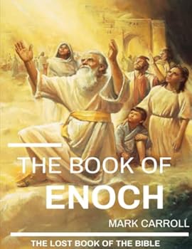 Paperback The Book of Enoch: Is the Book of Enoch a lost book of the Bible? Find out now. Book