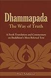 Dhammapada: The Way of Truth