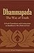 Dhammapada: The Way of Truth