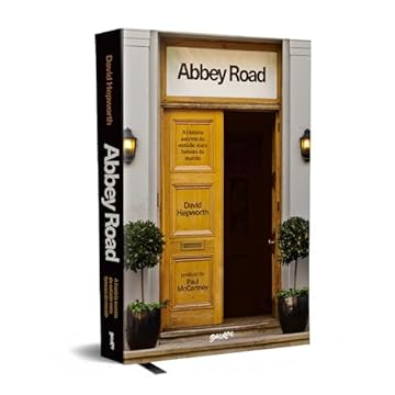 Capa do livro Abbey Road: a história secreta do estúdio mais famoso do mundo