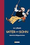  Vater und Sohn: Sämtliche Bildgeschichten