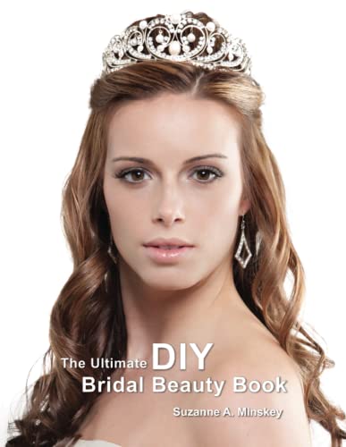 The Ultimate DIY Bridal Beauty Book