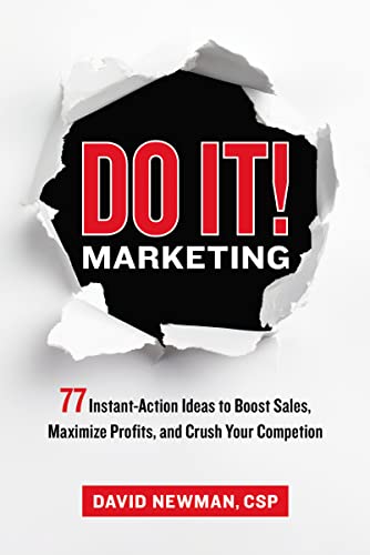 Do It! Marketing: 77 Instant-Action Ideas to Boost Sales, Maximize