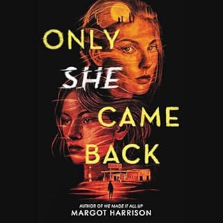 Only She Came Back cover art