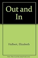 out and in B00147XN8E Book Cover
