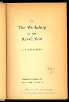 In the Workshop of the Revolution B0006DJYTY Book Cover