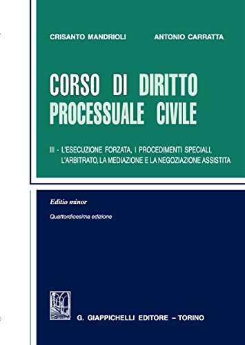 Corso di diritto processuale civile. Ediz. minore: 3 Corso di diritto processuale civile. Ediz. minore: 3