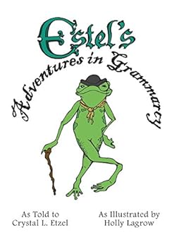 Paperback Estel's Adventures in Grammarcy Book