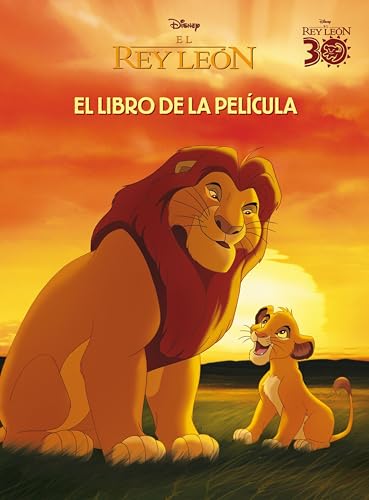 El Rey León. El libro de la película (Disney. El Rey León)