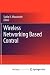 Wireless Networking Based Control