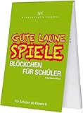  Gute Laune Spiele Blöckchen für Schüler: Schüler Spiele ab 6.Klasse