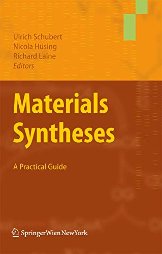 Materials Syntheses: A Practical Guide view 2