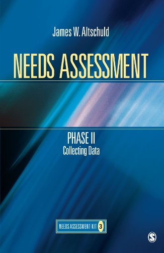 Needs Assessment Phase II: Collecting Data (Book 3) (Needs Assessment Kit)