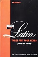 Review Text in Latin Three and Four Years (N 334 P) 0877205582 Book Cover