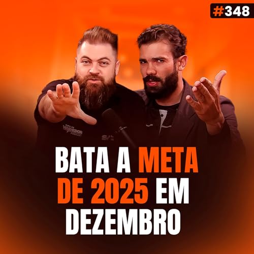 O Plano Definitivo para Bater a Meta nos &Uacute;ltimos 31 dias de 2025!