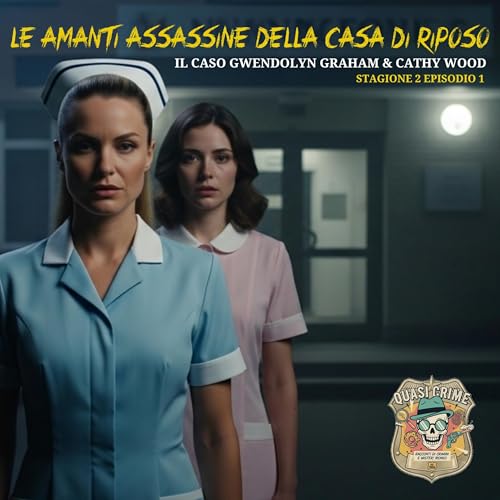Le Amanti Assassine della Casa di Riposo &ndash; Stagione 2 Episodio1