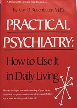 Loose Leaf Practical psychiatry: how to use it in daily living Book