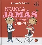  NUNCA JAMáS COMERé TOMATES: 21 (AFORTUNADA)