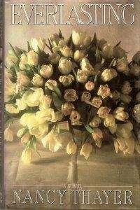 Everlasting by Nancy Thayer (1991-03-01) B01M04873T Book Cover