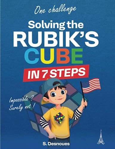 Solving The Rubik’S Cube In 7 Steps