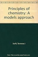 Principles of chemistry: A models approach 0669930210 Book Cover