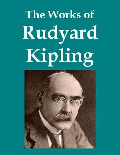 The Works of Rudyard Kipling (500+ works)