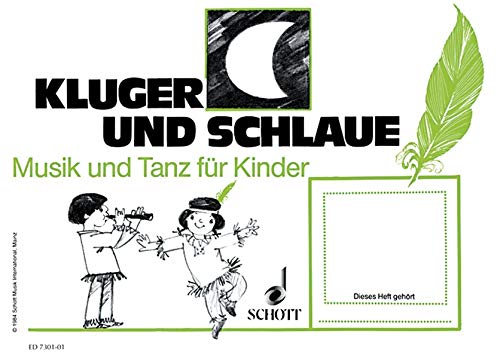 Kluger Mond und schlaue Feder: (3. Halbjahr). Kinderheft.: Unterrichtswerk zur Früherziehung (Musik Kluger Mond und schlaue Feder: (3. Halbjahr). Kinderheft.: Unterrichtswerk zur Früherziehung (Musik