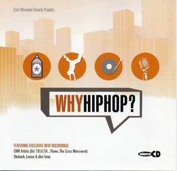 Why Hip Hop? (2005-08-02)