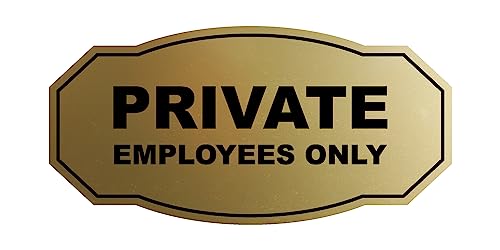 Panneau victorien or brossé Signs ByLITA Private Employees Only petit format haut de gamme
