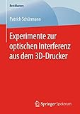 optisches gitter cd  Experimente zur optischen Interferenz aus dem 3D-Drucker (BestMasters)