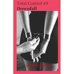 Total Control 3: Downfall Audiolibro Por Alan Horn arte de portada